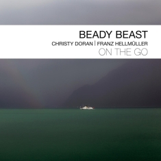 Doran Christy / Franz Hellmuller - Beady Beast