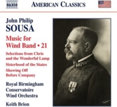 Sousa John Philip - Music For Wind Band, Vol. 21
