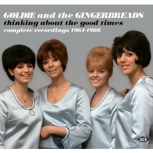 Goldie & The Gingerbreads - Thinking About The Good Times - Com