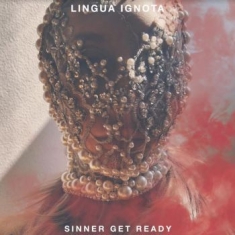 Lingua Ignota - Sinner Get Ready