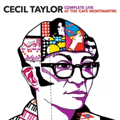 Cecil Taylor - Complete.. -Bonus Tr-