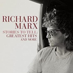 Richard Marx - Stories To Tell: Greatest Hits