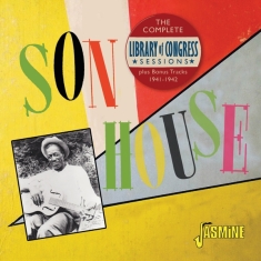 Son House - Complete Library Of Congress Sessions Plus Bonus Tracks 1941-1942