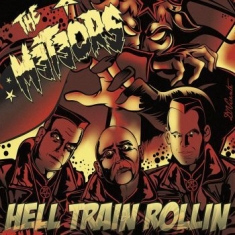Meteors - Hell Train Rollin (Black)