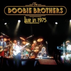 Doobie Brothers - Live In 1975