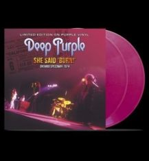 Deep Purple - She Said Burn (Purple 2 X 10