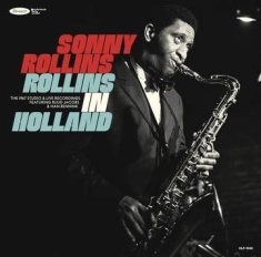 Rollins Sonny - Rollins In Holland: The 1967 Studio & Live Recordings (3Lp/Deluxe Edition) (Rsd)