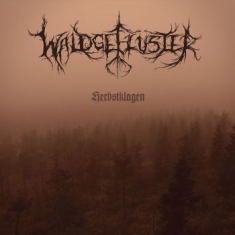 Waldgefluster - Herbstklagen (Vinyl 2Lp)