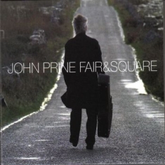 Prine John - Fair & Square Lp