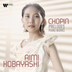 Aimi Kobayashi - Chopin: Preludes, Polonaise &