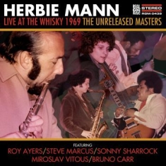 Herbie Mann - Live At The Whisky 1969 - The Unrel