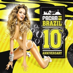 V/A - Pacha Brazil-10th Anniversary