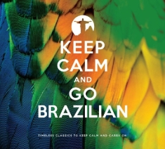 V/A - Keep Calm And Go Brazilian
