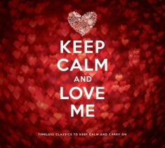 V/A - Keep Calm And Love Me