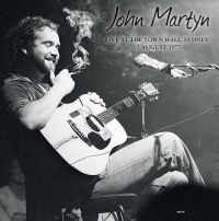 Martyn John - Live Town Hall Sydney 1977 Abc-Fm