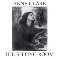 Clark Anne - Sitting Room (Vinyl)