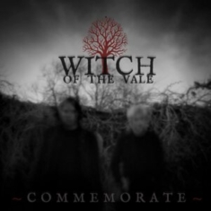 Witch Of The Vale - Commemorate