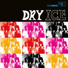 Dry Ice - Dry Ice (Vinyl Lp)