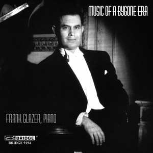 Glazer Frank - Music Of A Bygone Era