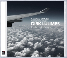 Luijmes Dirk - Dutch Airlines-Harmonium