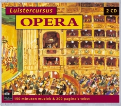 V/A - Luistercursus Opera