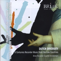 Brisk Recorder Quartet/Marcel Beekman - Dutch Diversity