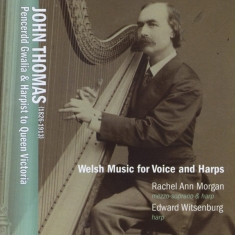 Thomas J. - Welsh Music For Voice And Harps