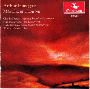 Honegger A. - Melodies Et Chansons