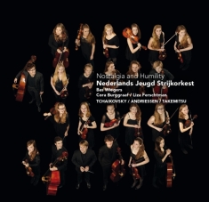 Nederlands Jeugd Strijkorkest - Nostalgia And Humility