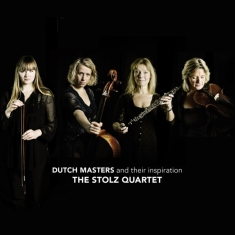 Stolz Quartet - Dutch Masters