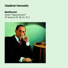 Horowitz Vladimir - Beethoven Sonata Apassionate & Sonata In