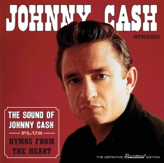 Cash Johnny - Sound Of Johnny Cash/Hymns From The Hear