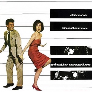 Sergio Mendes - Dance Moderno