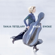 Tetzlaff Tanja - Bach & Encke : Cello solo suites