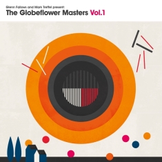 Fallows Glenn & Mark Treffel - Globeflower Masters Vol.1