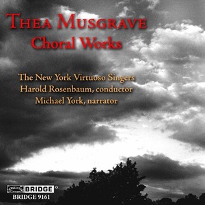 Musgrave T. - Choral Works