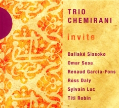 Chemirani Trio - Invite:Sissoko/Sosa/Garcia-Fons
