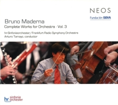Maderna B. - Complete Works For Orchestra Vol.3