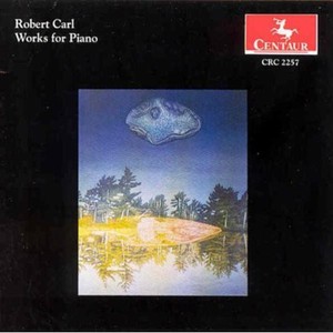 Carl R. - Works For Piano