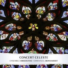 Bonnardot Emmanuel Ensemble Obsid - Concert Céleste