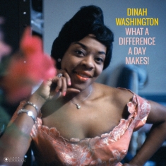 Dinah Washington - What A Diff'rence A Day..
