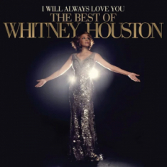 Houston Whitney - I Will Always Love You: The Best Of Whit