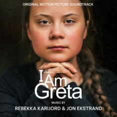 Karijrord Rebekka And Ekstrand Jon - I Am Greta (Original Soundtrack)