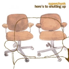 Superchunk - Here's To Shutting Up (Reissue)