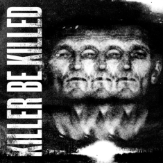 Killer Be Killed - Killer Be Killed (2Lp)