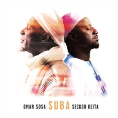 Omar Sosa Seckou Keita - Suba