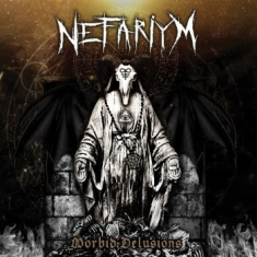 Nefariym - Morbid Delusions (Digipack)