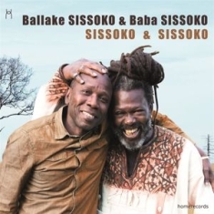 Sissoko Ballake & Baba Sissoko - Sissoko & Sissoko
