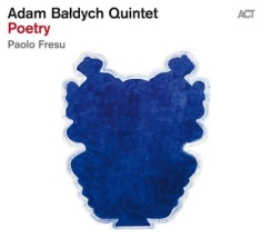 Adam Baldych Quintet - Poetry
