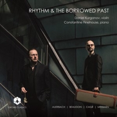 Auerbach Lera Beaudoin Richard - Rhythm And The Borrowed Past